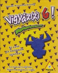 Vigyáz(z)6! Társasjáték Vigyáz(z)6! Társasjáték