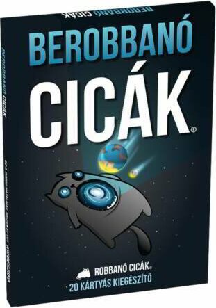 Berobbanó cicák kiegészítő