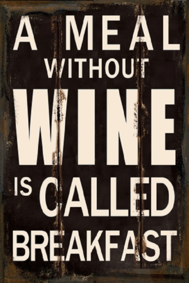 PF A meal without wine.. 20x30 cm retro fémtábla Dekoráció