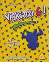 Vigyáz(z)6! Társasjáték