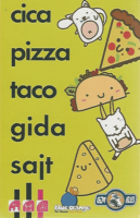 Cica, pizza, taco, gida, sajt Családi társasjáték